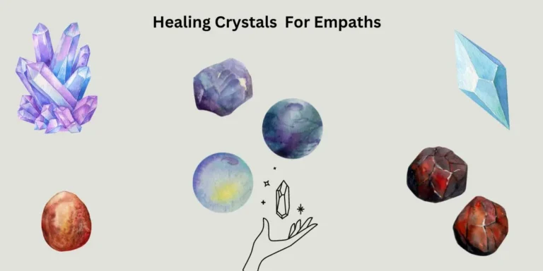 What are the best healing crystals for empaths?